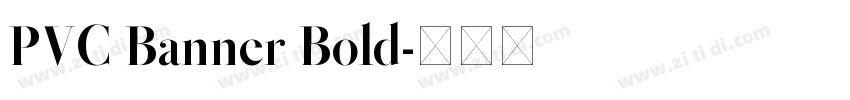 PVC Banner Bold字体转换